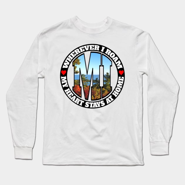 Heart Stays Home - Michigan Long Sleeve T-Shirt by DonDota